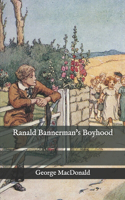 Ranald Bannerman's Boyhood
