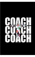 Coach Coach Coach