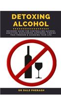 Detoxing Alcohol