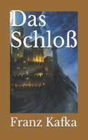 Das Schloß
