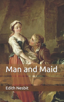 Man and Maid