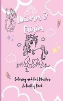 Unicorns & Fairies
