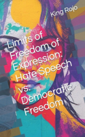 Limits of Freedom of Expression