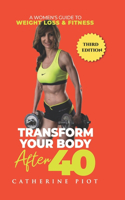 Transform Your Body After 40