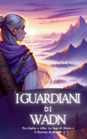 Guardiani di Wadn