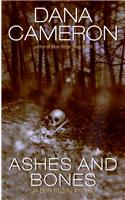 Ashes And Bones: An Emma Fielding Mystery