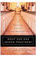 What God Has Joined Together