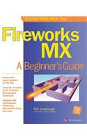 Fireworks MX: A Beginner's Guide