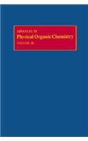Advances in Physical Organic Chemistry