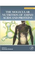 Molecular Nutrition of Amino Acids and Proteins