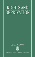 Rights and Deprivation