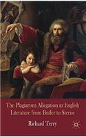 The Plagiarism Allegation in English Literature from Butler to Sterne