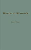 Woorde vir Sterwende