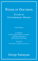 Winds of Doctrine, Critical Edition, Volume 9: Studies in Contemporary Opinion