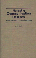 Managing Communication Processes