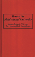 Toward the Multicultural University