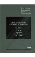 Civil Procedure, Cases, Problems and Exercises