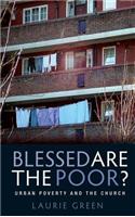 Blessed Are the Poor?: Urban Poverty and the Church