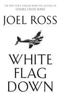 White Flag Down