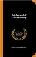 Friedrich Adolf Trendelenburg