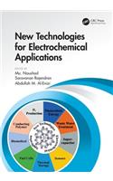 New Technologies for Electrochemical Applications