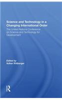 Science And Technology In A Changing International Order