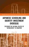 Japanese Schooling and Identity Investment Overseas