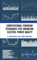 Computational Paradigm Techniques for Enhancing Electric Power Quality