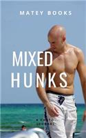 Mixed Hunks