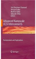 Advanced Nanoscale ULSI Interconnects: Fundamentals and Applications
