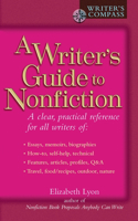 Writer's Guide to Nonfiction: A Clear, Practical Reference for All Writers