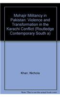 Mohajir Militancy in Pakistan