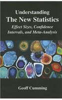 Understanding The New Statistics: Effect Sizes, Confidence Intervals, and Meta-Analysis