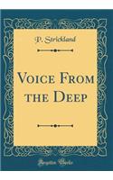 Voice from the Deep (Classic Reprint)