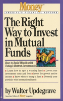 Right Way to Invest in Mutual Funds