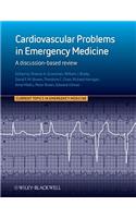 Cardiovascular Problems in Emergency Medicine