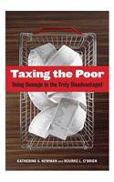 Taxing the Poor