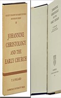 Johannine Christology and the Early Church