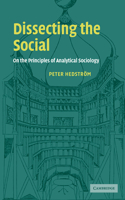 Dissecting the Social: On the Principles of Analytical Sociology(English)