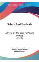 Saints And Festivals