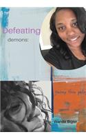 Defeating Demons