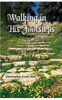 Walking in His Footsteps