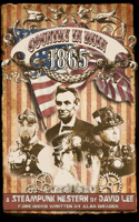 Country in Ruin - 1865: An Epic Steampunk Adventure from Hatton Cross Steampunk