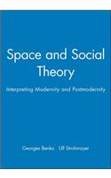 Space and Social Theory