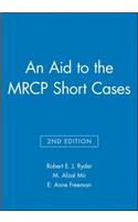 Aid to the MRCP Short Cases