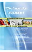 ITOM IT operations management Complete Self-Assessment Guide