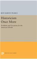 Historicism Once More
