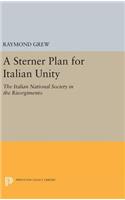A Sterner Plan for Italian Unity
