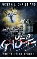Old Ghosts