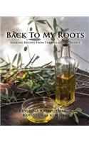 Back To My Roots: Sharing Recipes From The Villages Of Greece